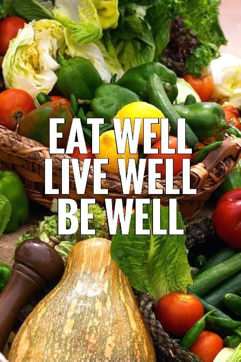 healthy-eating-quotes-eat-well-live-well-be-well-picture-quote-1 ...